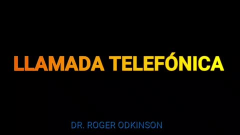 LLAMADA TELEFONICA DEL DR.ROGER HODKINSON.AL PDTE DE LA SOCIEDAD ABIERTA DE FISICA.