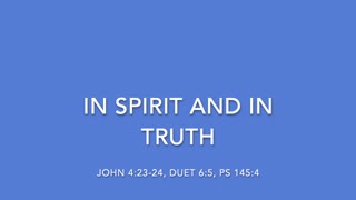 IN SPIRIT AND IN TRUTH - [SONGS OF WORSHIP COLLECTION]
