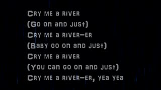 Justin Timberlake Cry Me A River