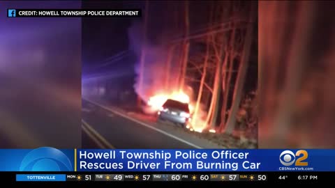 Howell Township Police Officer Rescues Driver From Burning Car