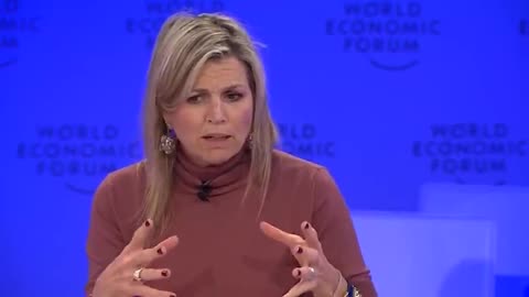 Queen Máxima of the Netherlands, speaking at the WEF's recent Davos summit： Digital ID is necessary,