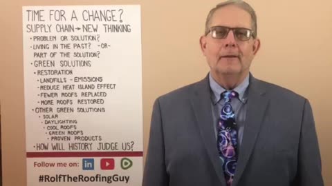 Is it time for a change to make a sustainable future? With#RolfTheRoofingGuy