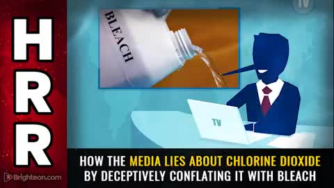 04-25-21 - How the Media lies about Chlorine Dioxide by Deceptively Conflating it With Bleach