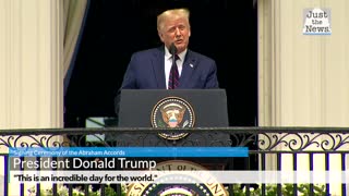 Trump: This is an incredible day for the world.
