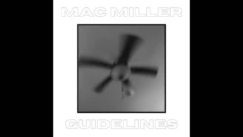 GUIDELINES MAC MILLER