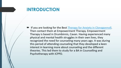 If you are looking for the Best Therapy for Anxiety in Clonagonnoll