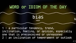 Word Of The Day - Bias