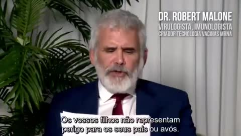 ROBERT MALONE. MD, ACONCELHA OS PAIS