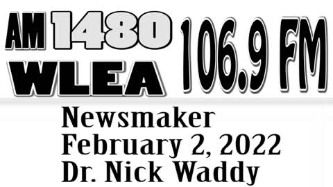Wlea Newsmaker, February 2, 2022, Dr Nick Waddy