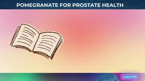 Are Pomegranate Good for prostate Health?