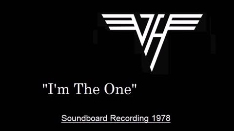 Van Halen - I'm The One (Live in Wichita, Kansas 1978) Soundboard