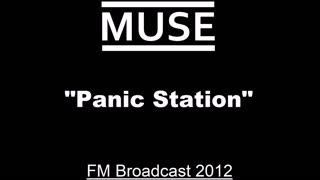 Muse - Panic Station (Live in Cologne, Germany 2012) FM Broadcast