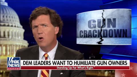 Tucker warns Biden administration is fighting at the Supreme Court to confiscate your guns