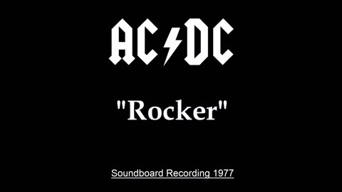 AC-DC - Rocker (Live in Sydney, Australia 1977) Soundboard