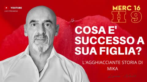 COSA E' SUCCESSO A SUA FIGLIA il 15/06/2021? - L'AGGHIACCIANTE STORIA DI MIKA