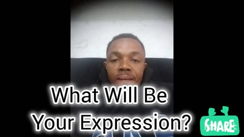 What Will Be Your Expression