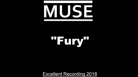 Muse - Fury (Live in Paris, France 2018) Excellent