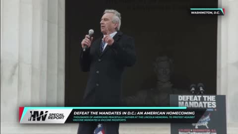 RFK Jr - Defeat the Mandates DC - Part 2