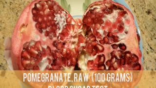Pomegranate, Raw - Blood Sugar Test