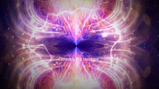 Crossing the universe - 369hz