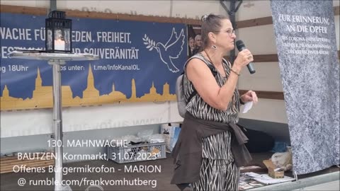 MARION, Friedensmeditation - BAUTZEN, Kornmarkt, 31 07 2023, 130. MAHNWACHE 🕊 - Bürgermikrofon