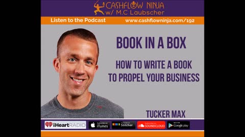 Tucker Max Shares How To Write A Book To Propel Your Business
