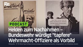 Helden zum Nachahmen – Bundeswehr würdigt "tapfere" Wehrmacht-Offiziere als Vorbild