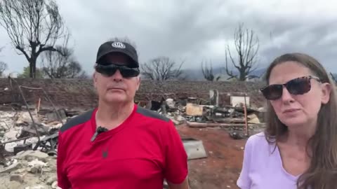 The REAL TRUTH: Hawaii Fire Aftermath Survivors Are Dealing With - Ed and Michaelle Cheney