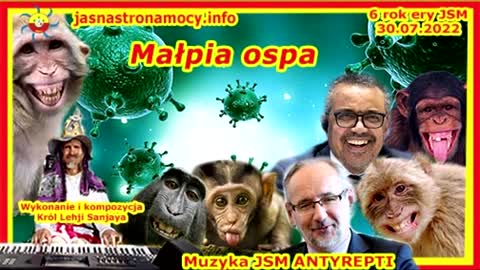 Małpia ospa - Wykonanie i kompozycja Władca Lehji Sanjaya – Muzyka JSM – ANTYREPTI