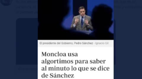 19abr2022 Moncloa usa ALGORITMOS para saber AL INSTANTE lo que se dice del Presidente de España Pedro Sanchez · Inocente Duke || RESISTANCE ...-