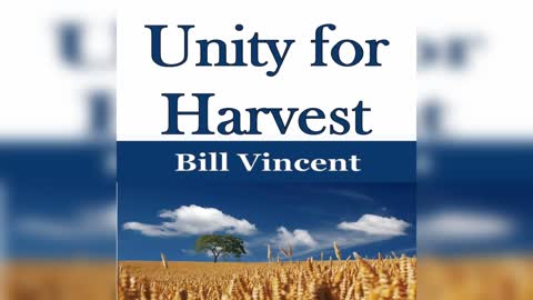 Unity for Harvest by Bill Vincent - Audio Error