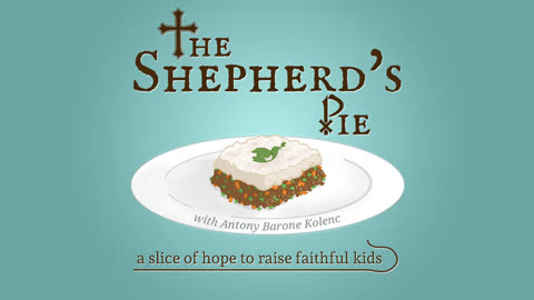 Winter and Advent and Youth -- The Shepherds Pie with Antony Kolenc