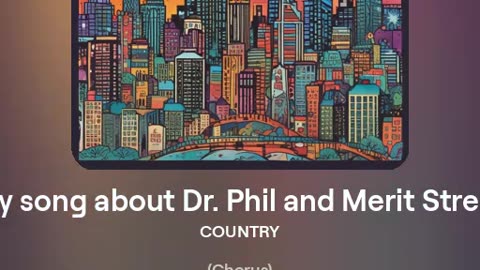 a country song about Dr. Phil and Merit Street Media
