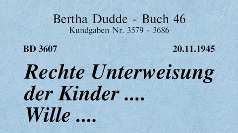 BD 3607 - RECHTE UNTERWEISUNG DER KINDER .... WILLE....