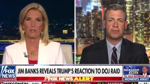 Jim Banks Reveals Trumps Reaction to the DOJ Raid.