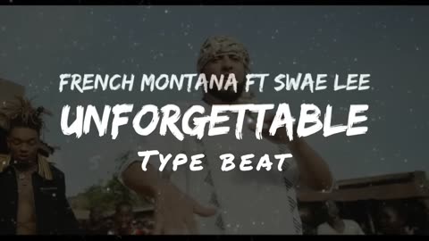 Unforgettable (Type Beat) | French Montana x Swae Lee | Lyrical Reverb