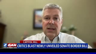 Critics Blast Newly Unveiled Senate Border Bill