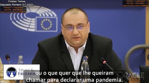 🎥🔥EURODEPUTADO ROMENO, CRISTIAN TERHEȘ: O TRATADO PANDÉMICO OMS DEVE SER REJEITADO A TODO O CUSTO🔥🎥