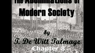 📖🕯 The Abominations of Modern Society - Chapter 8