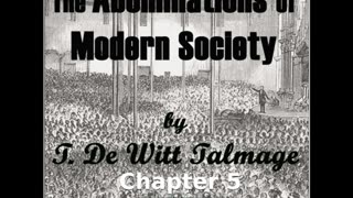 📖🕯 The Abominations of Modern Society - Chapter 5