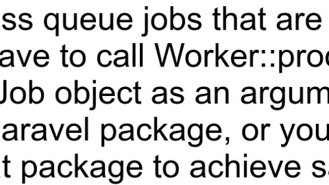 Can I trigger Laravel jobs from a controller instead of using the php artisan queue process