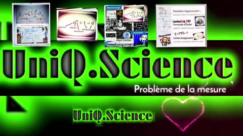 Uniq.Sciemce - Problème de la mesure