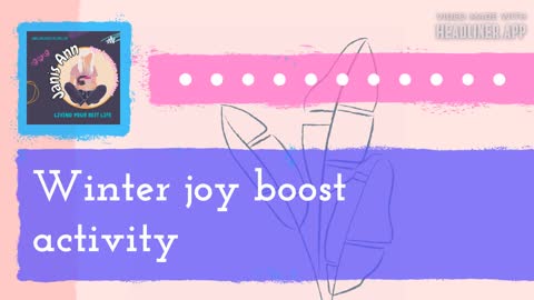 Winter joy boost activity