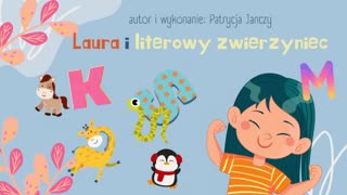 Laura i literowy zwierzyniec