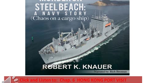 Chapter Six Hong Kong Port Visit from the AUDIBLE: Murder on Steel Beach