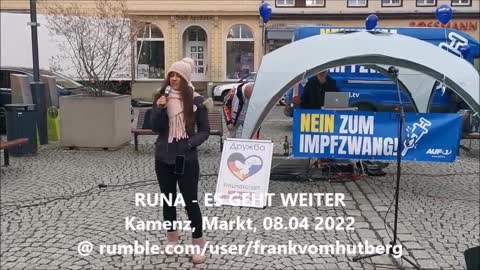 RUNA - ES GEHT WEITER - KAMENZ, Markt, 08 04 2022, Kundgebung für Frieden, Freiheit, Demokratie