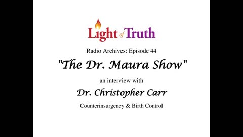 "The Dr. Maura Show" Episode 44: Counterinsurgency & Birth Control with Dr. Christopher Carr