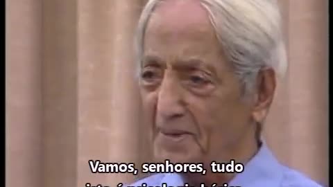 Vivo em angústia, desejo ser amado - Jiddu Krishnamurti