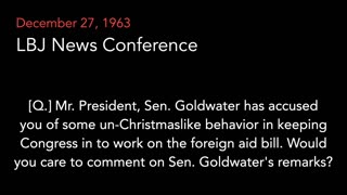 Dec. 27, 1963 | LBJ News Conference Clip (The Senate)