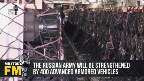 2022 MARCH RUSSIAN ARMY STRENGTHENED BY 400 ARMOURED VEHICLES!